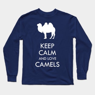 Keep calm and love camels Long Sleeve T-Shirt